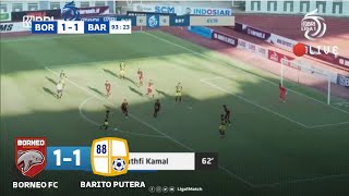 BORNEO VS BARITO PUTERA (1-1) LIVE 2021 ~ borneo fc vs barito LIVE ~ hasil liga 1 hari ini