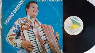 Forró Danado - Chico Amaro