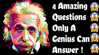 ✅ 4 Simple and amazing Questions Only a Genius Can Answer-Intelligence Test (IQ) | part-4