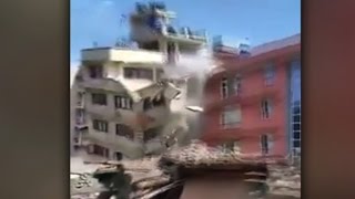 Buildings collapse during Nepal earthquake