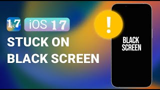 (✔️iOS 17 Supported!) 🔥2024 iPhone iOS 17 Stuck on Black Screen