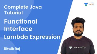 L19 | Functional Interface | Lambda Expression | JAVA | Complete Java Tutorial | Ritwik Raj