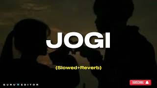Jogi [Slowed+Reverb]- Yasser D | Aakanksha S | Indimusicx | #Jogi #arko #SlowedandReverb #lofi