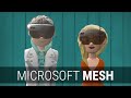 Microsoft Mesh Demo