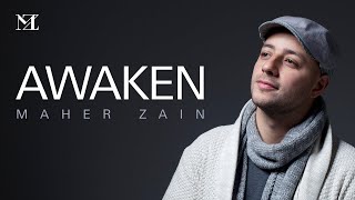 Maher Zain - Awaken | Official Lyric Video