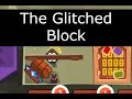 The Glitched Block