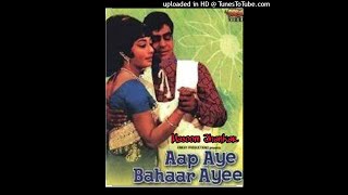 Tumko Bhi To Aisa Hi(Eagle Jhankar) Aap Aaye Bahaar Aayee Kishore Kumar ata Mangeshkar(128k)