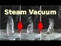 Steam Vacuum - Making/How it Works