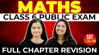 Class 6 Maths Public Exam | Full Chapter Revision | Exam winner Class 6