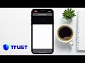 new trust wallet update beginner s guide on how to use trust wallet app