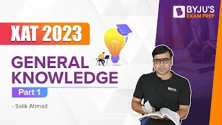XAT 2023 | General Knowledge for XAT Exam | Part 1 | XAT General Knowledge #xat2023 #xatgk #xatexam