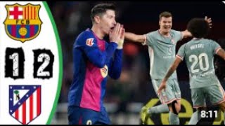 FC Barcelona vs Atletico Madrid (1-2) | All Goals and Extended Highlights | La Liga 2024/25