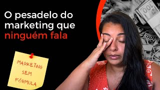 Como o marketing digital me levou a falência I Porque decidi contar tudo agora