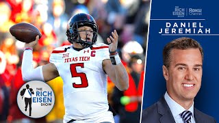 Daniel Jeremiah Wants Everyone to Forget His Pre-Draft Mahomes Evaluation | The Rich Eisen Show