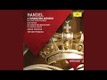 Handel: My Heart Is Inditing (Coronation Anthem No. 4, HWV 261)