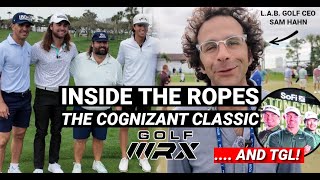 Ep 8: Inside the Ropes with GolfWRX | The Cognizant Classic (and TGL....)