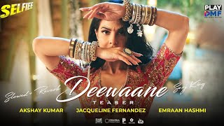 Deewaane - (Slowed + Reverb) - Akshay Kumar (Selfiee) Jacqueline F | Emraan H | Aditya Y | Stebin B