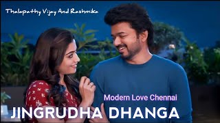 Jingrudha Dhanga Song Thalapathy Vijay version | Modern love chennai | Sean roldan | Shaju Edits |