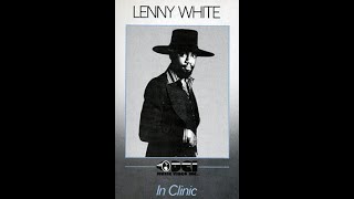 Lenny White-In Clinic (1983) Pt.2 (Best Picture & Sound Quality)