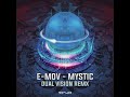 mystic dual vision remix