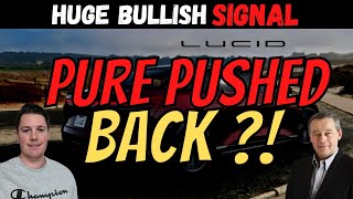 Bullish Lucid Signal 🔥 Lucid Air Pure Pushed Back ?! │ $LCID Heading to $16.50 NEXT