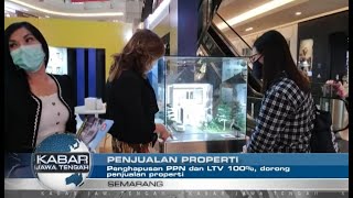 PENGHAPUSAN PPN DAN LTV 100 %, DORONG PENJUALAN PROPERTI