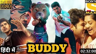 Buddy Full Movie Hindi Dubbed 2023 Update | Allu Sirish New Movie | South Movie | Buddy Trailer