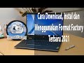 cara download dan instal format factory terbaru 2021