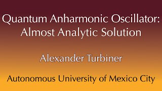 FTPI Seminar - 4/10/24 - Alexander Turbiner - Autonomous University of Mexico City