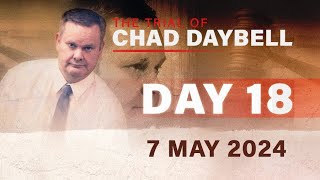 LIVE: The Trial of Chad Daybell Day 18