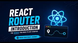 React Router Finally Explained 🚀 | Build Multi-Page React Apps Without Confusion
