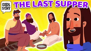 God's Story: The Last Supper