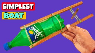 World's Simplest Bottle Boat || How To Make  Simplest Boat With Bottle