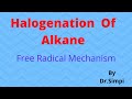 Halogenation of alkane with Mechanism/ Preparation of Haloalkane from Hydrocarbon