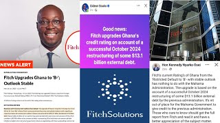 Give the credit to the NPP & stop the sycophancy--Fitch Ratings sh0cks Ato Forson