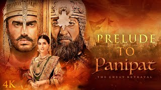 Panipat | Prelude To Panipat | Sanjay D, Arjun K, Kriti S | Ashutosh Gowariker | In Cinema Now