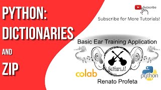 Python Zip and Dictionary - Tutorial - Basic Ear Training App in Python
