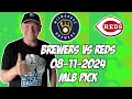 Milwaukee Brewers vs Cincinnati Reds 8/11/24 MLB Pick & Prediction | MLB Betting Tips