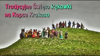 🇵🇱 Tradycyjne Święto Rękawki 🛡️ na Kopcu Krakusa 🏹