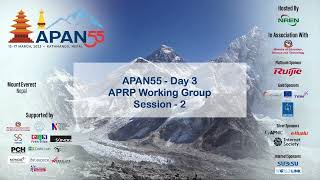APAN55 - Day 3 - APRP Working Group : Session 2