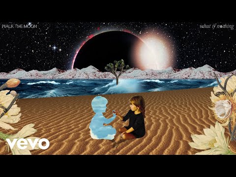 WALK THE MOON – Lost In The Wild (Official Audio)