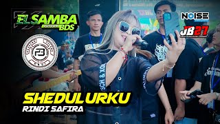 SHEDULURKU - ELSAMBA - RINDI SAFIRA (PASUKAN PULANG PAGI)