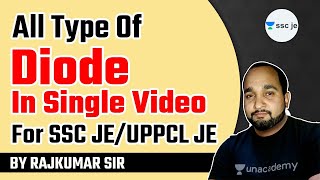 All Type of Diode in Single Video For SSC JE/UPPCL JE by Rajkumar Sir