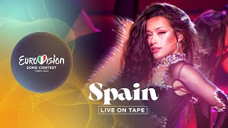 Chanel - SloMo - Spain 🇪🇸 - Live On Tape - Eurovision 2022