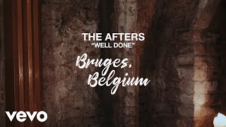 The Afters - Well Done (Acoustic Live In Bruges, Belgium)