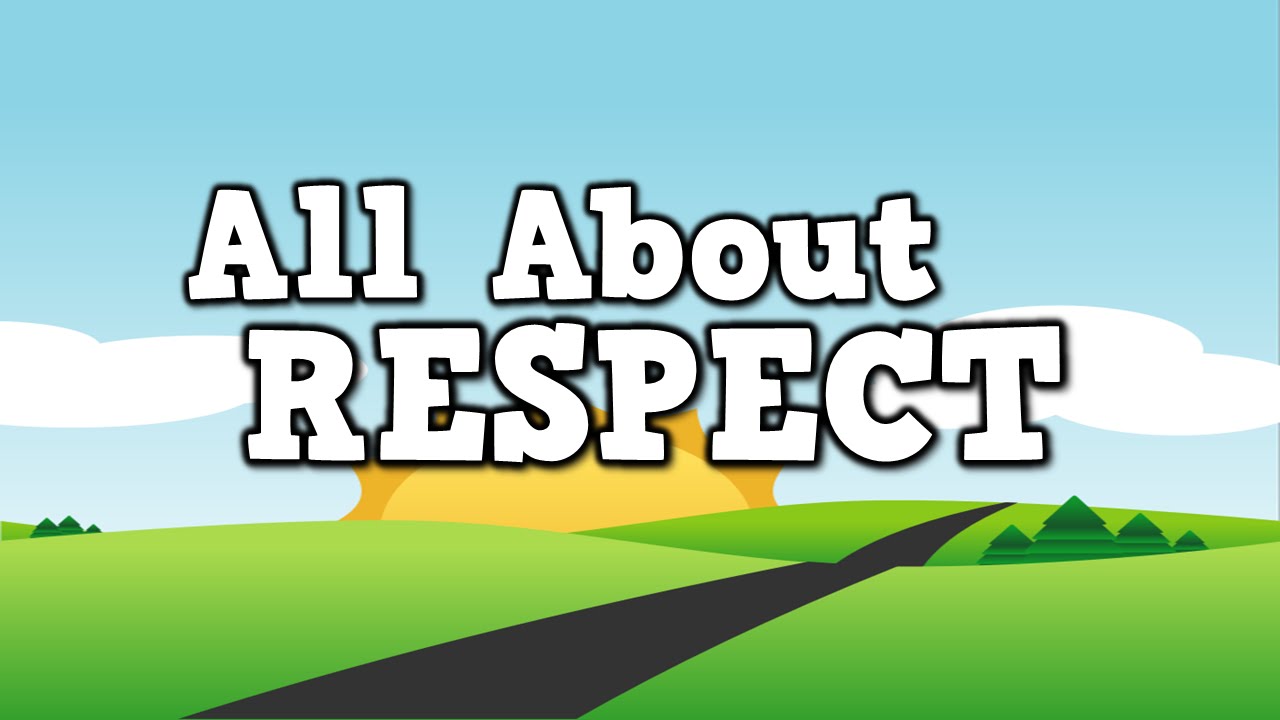 All About Respect Song For Kids About Showing Respect Youtube