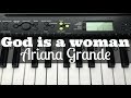 God is a woman - Ariana Grande | Easy Keyboard Tutorial With Notes