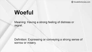 Woeful Meaning