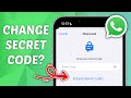 How to Change Locked Chats Secret Code on WhatsApp