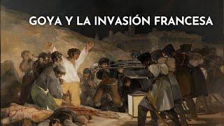 Goya y la invasión francesa